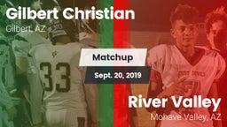 Matchup: Gilbert Christian vs. River Valley  2019