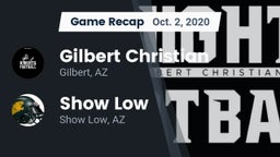 Recap: Gilbert Christian  vs. Show Low  2020