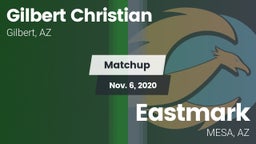 Matchup: Gilbert Christian vs. Eastmark  2020