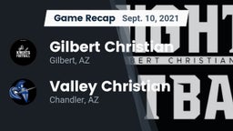 Recap: Gilbert Christian  vs. Valley Christian  2021
