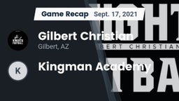 Recap: Gilbert Christian  vs. Kingman Academy 2021