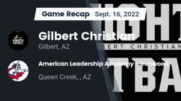 Recap: Gilbert Christian  vs. American Leadership Academy - Ironwood 2022