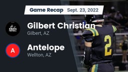 Recap: Gilbert Christian  vs. Antelope  2022