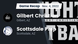 Recap: Gilbert Christian  vs. Scottsdale Prep  2022