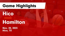 Hico  vs Hamilton  Game Highlights - Nov. 20, 2023