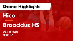 Hico  vs Broaddus HS Game Highlights - Dec. 2, 2023