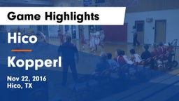 Hico  vs Kopperl  Game Highlights - Nov 22, 2016