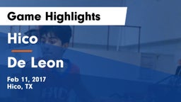 Hico  vs De Leon  Game Highlights - Feb 11, 2017