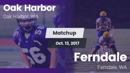 Matchup: Oak Harbor HS vs. Ferndale  2017