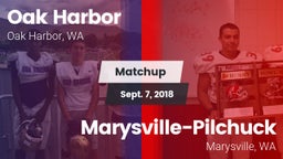 Matchup: Oak Harbor HS vs. Marysville-Pilchuck  2018