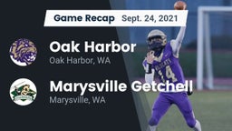 Recap: Oak Harbor  vs. Marysville Getchell  2021