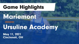 Mariemont  vs Ursuline Academy Game Highlights - May 11, 2021