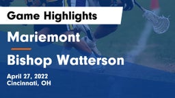 Mariemont  vs Bishop Watterson  Game Highlights - April 27, 2022