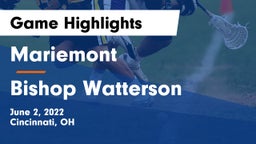 Mariemont  vs Bishop Watterson  Game Highlights - June 2, 2022