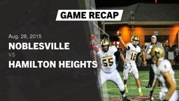 Recap: Noblesville  vs. Hamilton Heights  2015