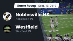 Recap: Noblesville HS vs. Westfield  2019
