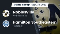 Recap: Noblesville  vs. Hamilton Southeastern  2022