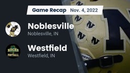 Recap: Noblesville  vs. Westfield  2022