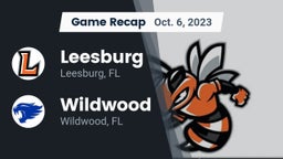 Recap: Leesburg  vs. Wildwood  2023