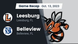 Recap: Leesburg  vs. Belleview  2023