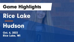 Rice Lake  vs Hudson  Game Highlights - Oct. 6, 2022