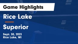 Rice Lake  vs Superior  Game Highlights - Sept. 30, 2023