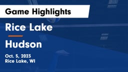 Rice Lake  vs Hudson Game Highlights - Oct. 5, 2023