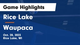 Rice Lake  vs Waupaca  Game Highlights - Oct. 28, 2023