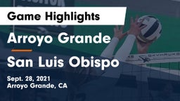 Arroyo Grande  vs San Luis Obispo  Game Highlights - Sept. 28, 2021