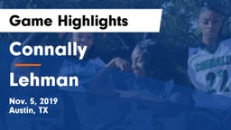 Connally  vs Lehman  Game Highlights - Nov. 5, 2019