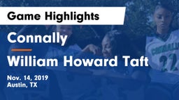 Connally  vs William Howard Taft  Game Highlights - Nov. 14, 2019