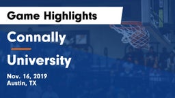 Connally  vs University  Game Highlights - Nov. 16, 2019