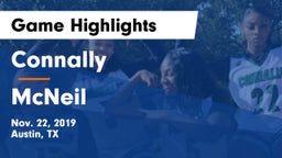 Connally  vs McNeil  Game Highlights - Nov. 22, 2019
