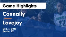 Connally  vs Lovejoy  Game Highlights - Dec. 6, 2019