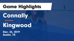 Connally  vs Kingwood  Game Highlights - Dec. 26, 2019