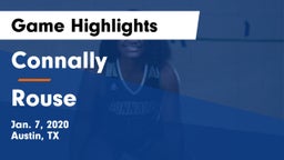 Connally  vs Rouse  Game Highlights - Jan. 7, 2020