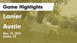 Lanier  vs Austin  Game Highlights - Nov. 19, 2018