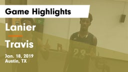 Lanier  vs Travis Game Highlights - Jan. 18, 2019