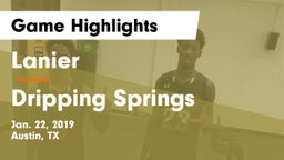 Lanier  vs Dripping Springs  Game Highlights - Jan. 22, 2019