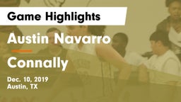 Austin Navarro  vs Connally  Game Highlights - Dec. 10, 2019