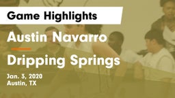 Austin Navarro  vs Dripping Springs  Game Highlights - Jan. 3, 2020