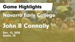 Navarro Early College  vs John B Connally  Game Highlights - Dec. 12, 2020