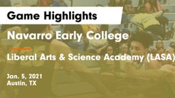 Navarro Early College  vs Liberal Arts & Science Academy (LASA) Game Highlights - Jan. 5, 2021