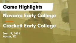 Navarro Early College  vs Crockett Early College  Game Highlights - Jan. 19, 2021