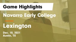 Navarro Early College  vs Lexington  Game Highlights - Dec. 10, 2021