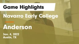 Navarro Early College  vs Anderson  Game Highlights - Jan. 4, 2022