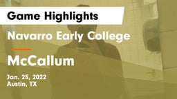 Navarro Early College  vs McCallum  Game Highlights - Jan. 25, 2022