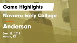 Navarro Early College  vs Anderson  Game Highlights - Jan. 28, 2022