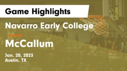 Navarro Early College  vs McCallum  Game Highlights - Jan. 20, 2023