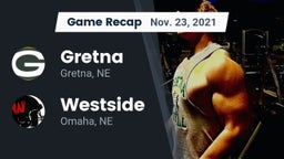 Recap: Gretna  vs. Westside  2021